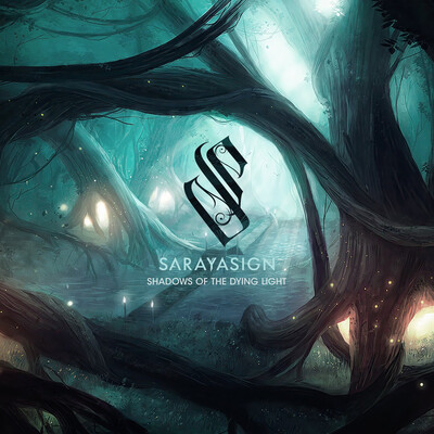 Sarayasign - Shadows Of The Dying Light (2025)
