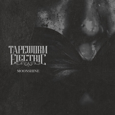 Tapeworm Electric - Moonshine (2025)