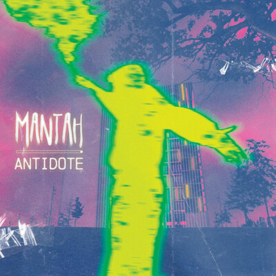 Mantah - Antidote (2025)