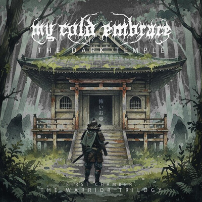 My Cold Embrace - The Dark Temple (First Chamber: The Warrior Trilogy)