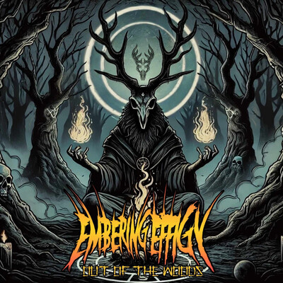 Embering Effigy - Out of the Woods (2025)