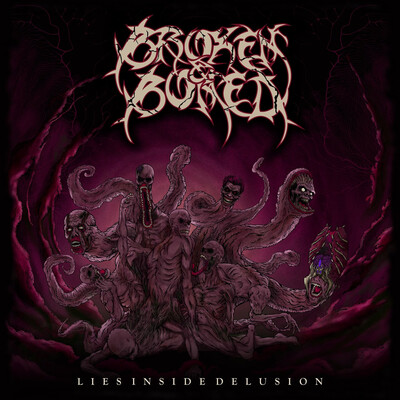 Broken & Boned - Lies Inside Delusion (2025)