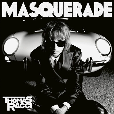 Thomas Raggi - MASQUERADE (2025)