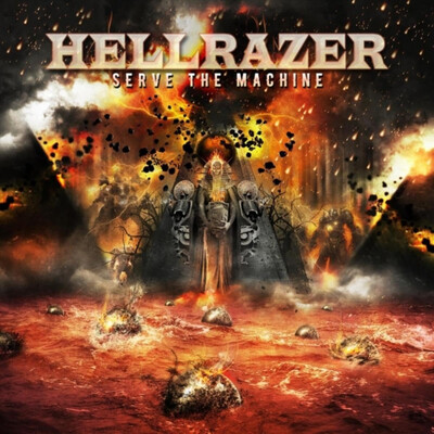 Hellrazer - Serve the Machine (2026)