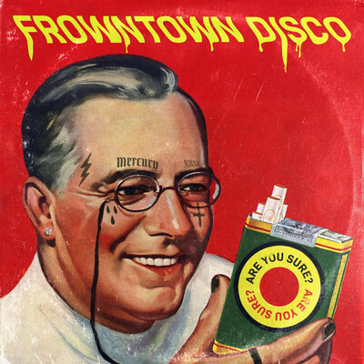 Frowntown Disco - Are You Sure? (2026)