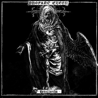 Profane Elegy - Herezjarcha (2026)