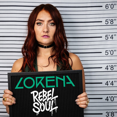 LORENA - Rebel Soul (2026)