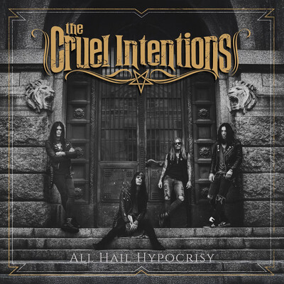 The Cruel Intentions - All Hail Hypocrisy (2026)