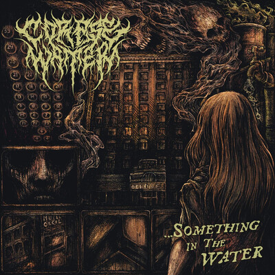 Corpse Water - ...Something in the Water (2026)