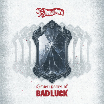 Belvedere - Seven Years of Bad Luck (2026)