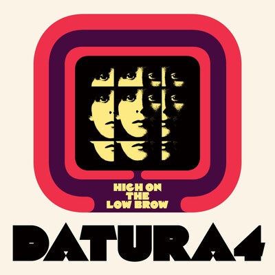 Datura4 - High On The Low Brow (2026)