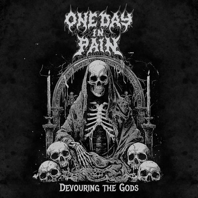 One Day in Pain - Devouring the Gods (2026)