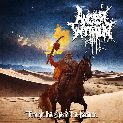 Anger Within - Through The Eyes of The Bedouin (2026, EP)
