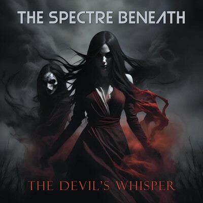 The Spectre Beneath - The Devil's Whisper (2026)