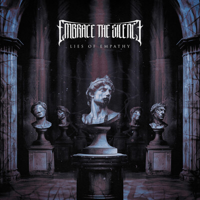 Embrace The Silence - Lies Of Empathy (2026)