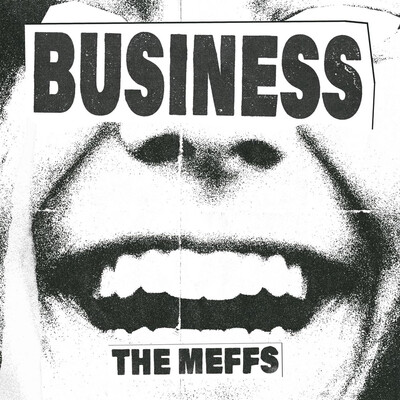 The Meffs - Business (2026)