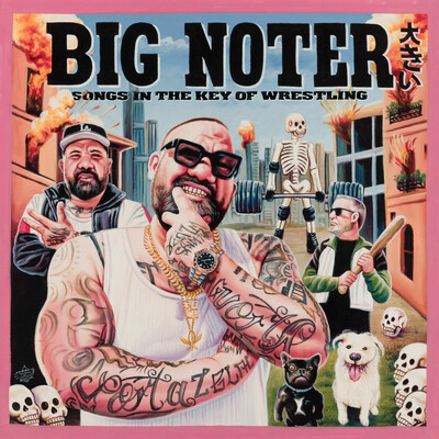 Big Noter - Songs In The Key Of Wrestling (2026)