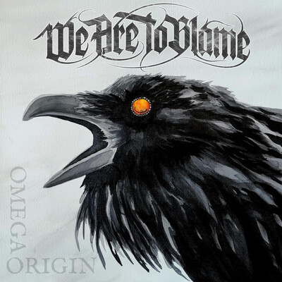 We Are To Blame - Omega Origin (2026)