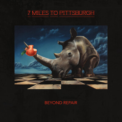 7 Miles To Pittsburgh - Beyond Repair (2026)